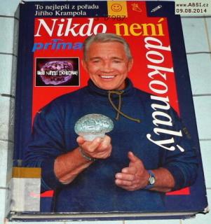 NIKDO NENÍ DOKONALÝ - TO NEJLEPŠÍ Z POŘADU JIŔÍHO KRAMPOLA