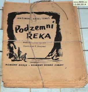 PODZEMNÍ ŘEKA - DOBRODRUŽNÝ ROMÁN