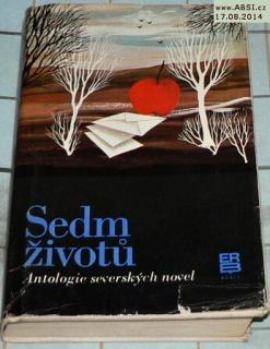 SEDM ŽIVOTŮ - ANTOLOGIE SEVERSKÝCH NOVEL