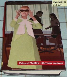 DÁMSKÁ VOLENKA