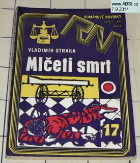MLČETI SMRT