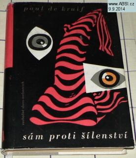 SÁM PROTI ŠÍLENSTVÍ