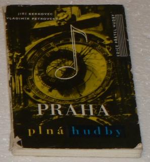 PRAHA PLNÁ HUDBY