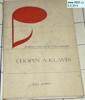 CHOPIN A KLAVÍR