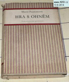 HRA S OHNĚM