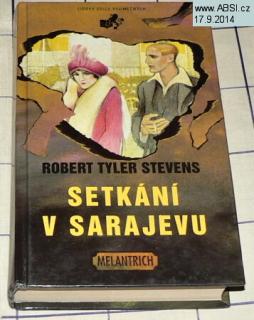 SETKÁNÍ V SARAJEVU