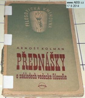 PŘEDNÁŠKY O ZÁKLADECH VĚDECKÉ FILOSOFIE