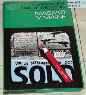 MASAKR V MAINE