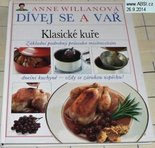DÍVEJ SE A VAŘ - KLASICKÉ KUŘE