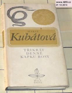 TŘIKRÁT DENNĚ KAPKU ROSY