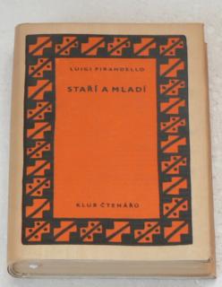 STAŘÍ A MLADÍ