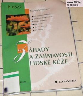 ZÁHADY A ZAJÍMAVOSTI LIDSKÉ KŮŽE