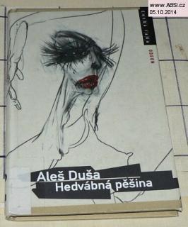 HEDVÁBNÁ PĚŠINA