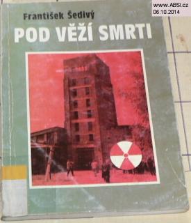 POD VĚŽÍ SMRTI