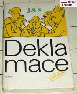 J & S DEKLAMACE