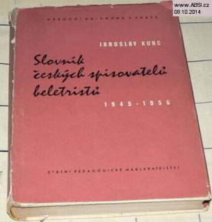 SLOVNÍK ČESKÝCH SPISOVATELŮ BELETRISTŮ 1945-1956