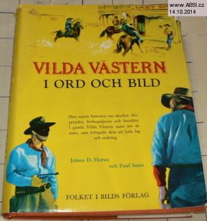 VILDA VASTERN I ORD OCH BILD