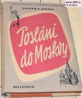 POSLÁNÍ DO MOSKVY
