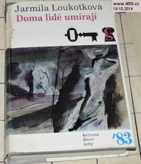 DOMA LIDÉ UMÍRAJÍ