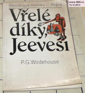 VŘELÉ DÍKY JEEVESI