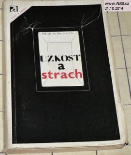 ÚZKOST A STRACH