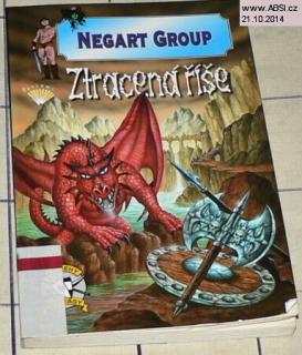 ZTRACENÁ ŘÍŠE - NEGART GROUP