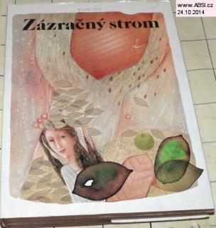 ZÁZRAČNÝ STROM - NEMECKÉ ROZPRÁVKY