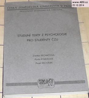 STUDIJNÍ TEXTY Z PSYCHOLOGIE PRO STUDENTY ČZU