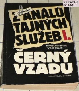 Z ANÁLŮ TAJNÝCH SLUŽEB I. - ČERNÝ VZADU