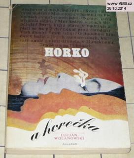 HORKO A HOREČKA