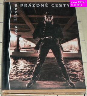 PRÁZDNÉ CESTY