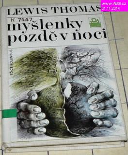 MYŠLENKY POZDĚ V NOCI