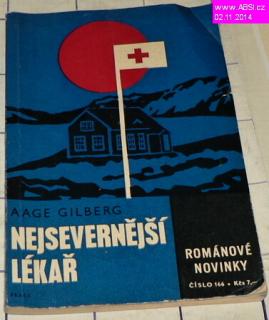 NEJSEVERNĚJŠÍ LÉKAŘ - ROMÁNOVÉ NOVINKY PRÁCE