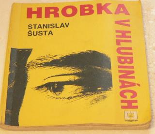 HROBKA V HLUBINÁCH