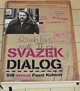 SVAZEK DIALOG - STB VERSUS PAVEL KOHOUT