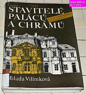 STAVITELÉ PALÁCŮ A CHRÁMŮ