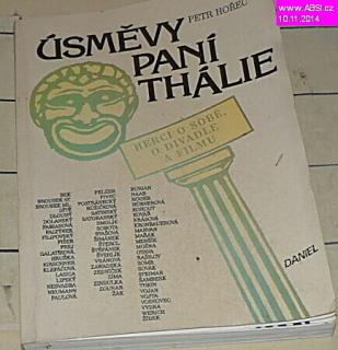 ÚSMĚV PANÍ THÁLIE - HERCI O SOBĚ, O DIVADLU A FILMU