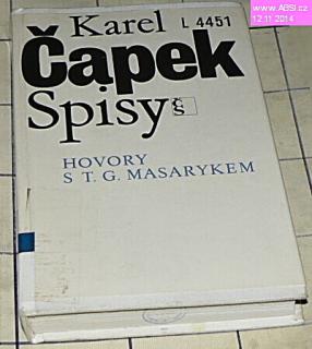 KAREL ČAPEK SPISY - HOVORY S T.G. MASARYKEM