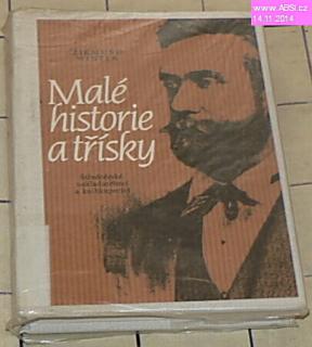 MALÉ HISTORIE A TŘÍSKY