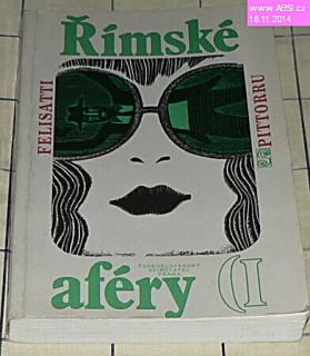 ŘÍMSKÉ AFÉRY I.
