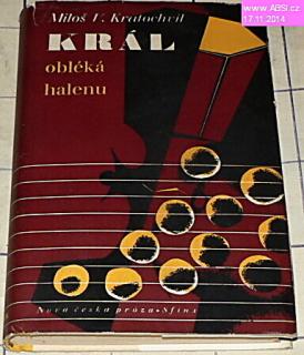 KRÁL OBLÉKÁ HALENU