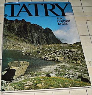 TATRY - LÉTO, ODDYCH, KRÁSA