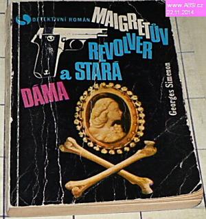 MAIRETŮV REVORVER A STARÁ DÁMA