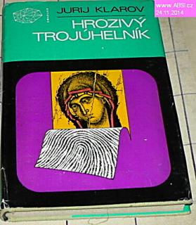 HROZIVÝ TROJÚHELNÍK