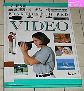 VIDEO - 101 PRAKTICKÝCH RAD