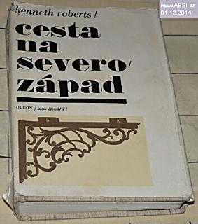 CESTA NA SEVEROZÁPAD
