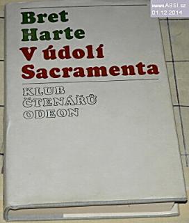 V ÚDOLÍ SACRAMENTA