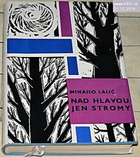 NAD HLAVOU JEN STROMY