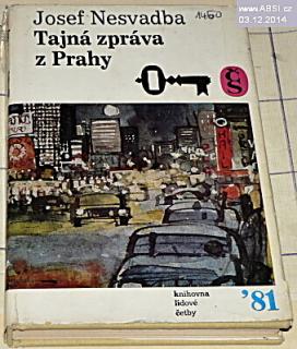 TAJNÁ ZPRÁVA Z PRAHY