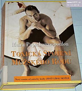 TOXICKÁ SPOJENÍ MUŽSKÉHO RODU
